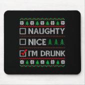 Nice Naughty I'm Drunk Checklist Ugly Christmas Sw Muismat (Voorkant)