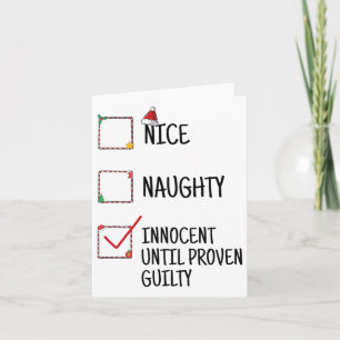 Nice Naughty Innocent tot bewezen Guilty Christma Kaart