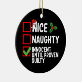 Nice Naughty Innocent tot bewezen Guilty Christma Keramisch Ornament (Rechts)