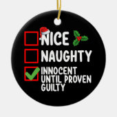 Nice Naughty Innocent tot bewezen Guilty Christma Keramisch Ornament (Voorkant)