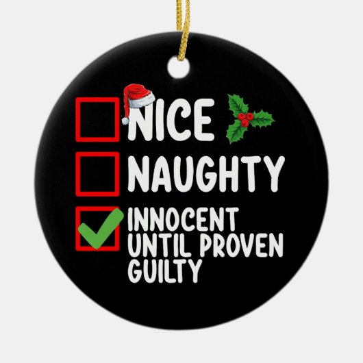 Nice Naughty Innocent tot bewezen Guilty Christma Keramisch Ornament (Voorkant)