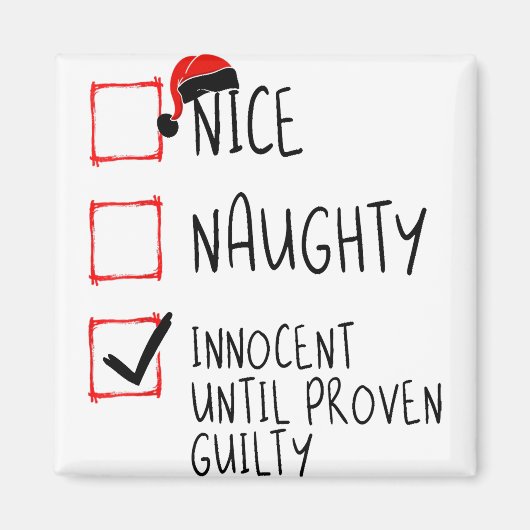 Nice Naughty Innocent tot bewezen Guilty Christma Magneet (Voorkant)