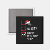 Nice Naughty Innocent tot bewezen Guilty Christma Magneet (Voorkant / Achterkant)