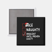 Nice Naughty Innocent tot bewezen Guilty Christma Magneet (Voorkant / Achterkant)
