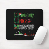 Nice Naughty Innocent tot bewezen Guilty Christma Muismat (Met muis)