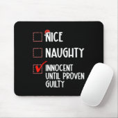 Nice Naughty Innocent tot bewezen Guilty Christma Muismat (Met muis)