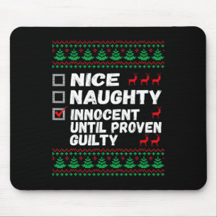 Nice Naughty Innocent tot bewezen Guilty Christma Muismat