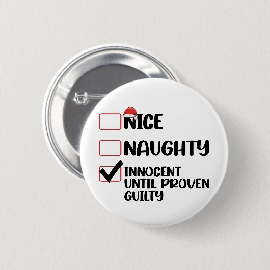 Nice Naughty Innocent tot bewezen Guilty Christma Ronde Button 5,7 Cm (Voorkant /achterkant)