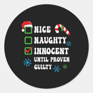 Nice Naughty Innocent tot bewezen Guilty Christma Ronde Sticker