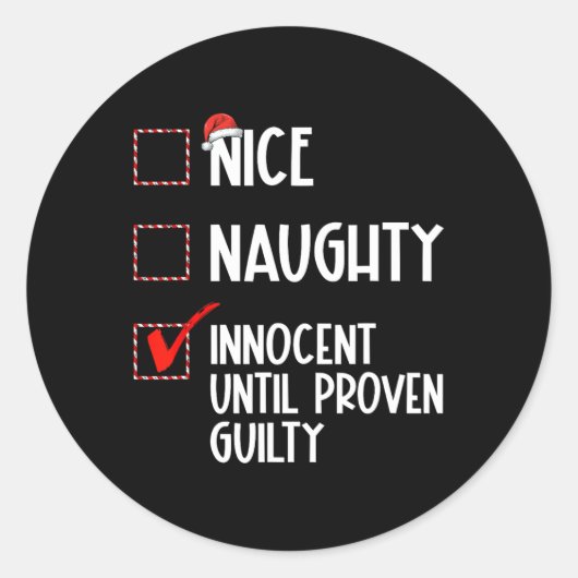 Nice Naughty Innocent tot bewezen Guilty Christma Ronde Sticker (Voorkant)
