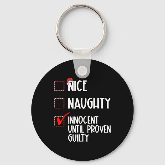 Nice Naughty Innocent tot bewezen Guilty Christma Sleutelhanger (Voorkant)