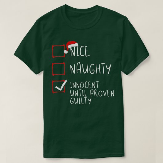 Nice Naughty Innocent tot bewezen Guilty Christma T-shirt (Design voorkant)