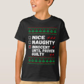 Nice Naughty Innocent tot bewezen Guilty Christma T-shirt (Voorkant)