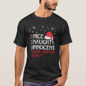 Nice Naughty Innocent tot bewezen Guilty Christma T-shirt (Voorkant)