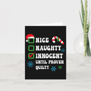 Nice Naughty Innocent tot bewezen Guilty Funny Ch Kaart