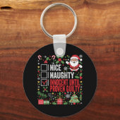 Nice Naughty Innocent tot bewezen Guilty Funny Ch Sleutelhanger (Voorkant)