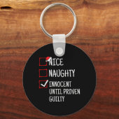 Nice Naughty Innocent tot bewezen Guilty Funny Ch Sleutelhanger (Voorkant)