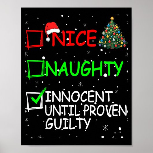 Nice Naughty Innocent Until Proven Guilty Christma Poster (Voorkant)