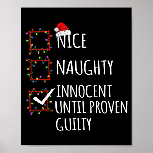 Nice Naughty Innocent Until Proven Guilty Christma Poster (Voorkant)