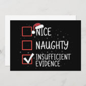 Nice Naughty Insufficient Evidence Christmas Funny Kaart (Voorkant / Achterkant)
