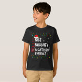 Nice Naughty Insufficient Evidence Christmas Santa T-shirt (Voorkant volledig)