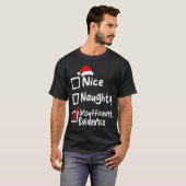 Nice Naughty Insufficient Evidence Funny Christmas T-shirt (Voorkant volledig)