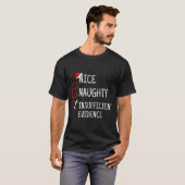 Nice Naughty Insufficient Evidence Funny Christmas T-shirt (Voorkant volledig)