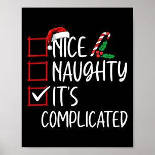 Nice Naughty is de ingewikkelde kerstlijstkerstman Poster