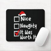 Nice Naughty It Was Worth It Funny Christmas List  Muismat (Met muis)