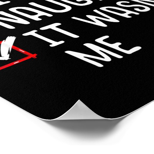 Nice Naughty It Wasn't Me Christmas List  Poster (Hoek)