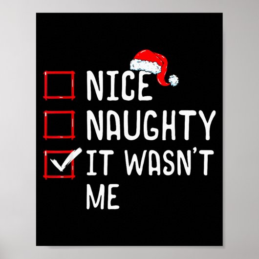 Nice Naughty It Wasn't Me Christmas List  Poster (Voorkant)