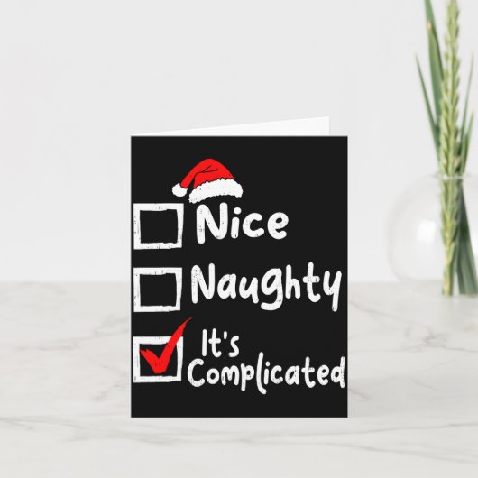 Nice Naughty It's Complicated Funny Christmas List Kaart (Voorkant)