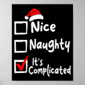 Nice Naughty It's Complicated Funny Christmas List Poster (Voorkant)