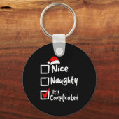 Nice Naughty It's Complicated Funny Christmas List Sleutelhanger (Voorkant)