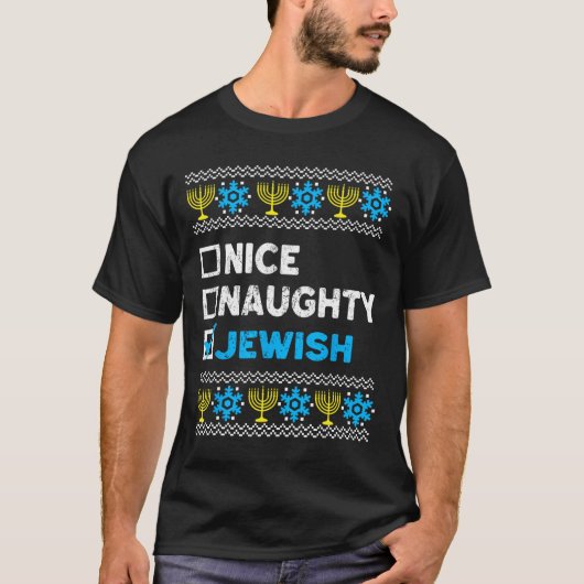 Nice Naughty Jewish Ugly Hanukkah Sweater Chanukah T-shirt (Voorkant)
