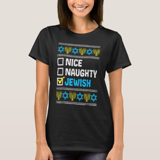 Nice Naughty Jewish Ugly Hanukkah Sweater Chanukah T-shirt (Voorkant)