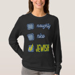 Nice Naughty Jewish Ugly Hanukkah Sweater Chanukah T-shirt<br><div class="desc">Nice Naughty Jewish Ugly Hanukkah Sweater Chanukah Funny</div>