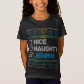 Nice Naughty Jewish Ugly KerstSweater Funny H T-shirt (Voorkant)