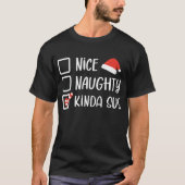 Nice Naughty Kinda Sus Funny kerstlist T-shirt (Voorkant)