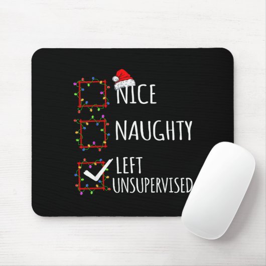 Nice Naughty Left Unsupervised Christmas List Funn Muismat (Met muis)