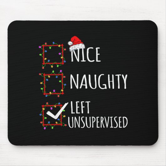 Nice Naughty Left Unsupervised Christmas List Funn Muismat (Voorkant)
