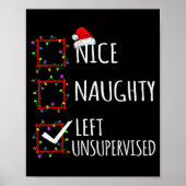 Nice Naughty Left Unsupervised Christmas List Funn Poster (Voorkant)