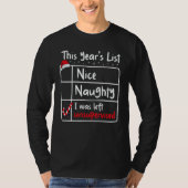 Nice Naughty Left Unsupervised Christmas List Sant T-shirt (Voorkant)