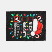 Nice Naughty Left Unsupervised Shirt Funny Christm Fleece Deken (Voorkant (Horizontaal))