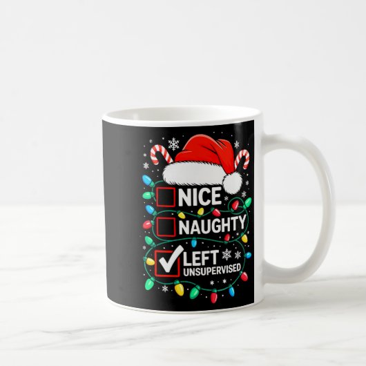 Nice Naughty Left Unsupervised Shirt Funny Christm Koffiemok (Rechts)