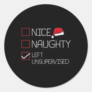 Nice Naughty liet zonder toezicht kerstpyjama fu Ronde Sticker
