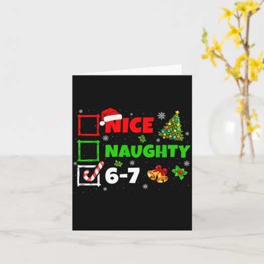 Nice Naughty List 67 Christmas Brainrot Funny 6-7  Kaart (Gele Bloem)