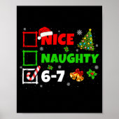 Nice Naughty List 67 Christmas Brainrot Funny 6-7  Poster (Voorkant)