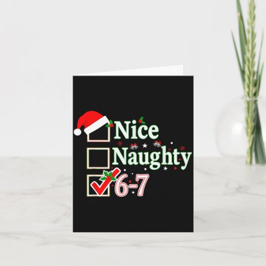 Nice Naughty List 6-7 Christmas Fun Santa 67 Six S Kaart (Voorkant)