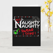 Nice Naughty List I Swear I Tried Christmas Pajama Kaart (Gele Bloem)